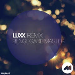 Wildchild - Renegade Master (Luxx Remix)