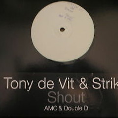 Tony de Vit & Strike  Shout  [Ant and Dec]