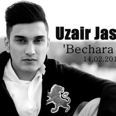 Bechara Dil - Uzair Jaswal