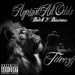 Against All Odds: Back 2 Business