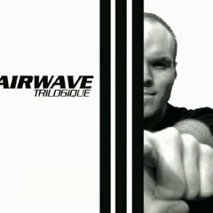 Airwave - Trilogique - CD 1 - Trance Edition
