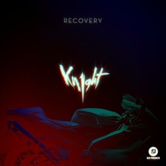 Kn1ght - Recovery (Hextane Remix)[Out Now on Itunes]