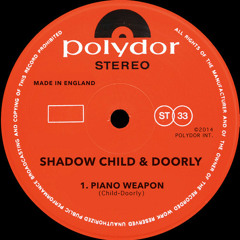 Shadow Child & Doorly - Piano Weapon (Instrumental)(Out Now)