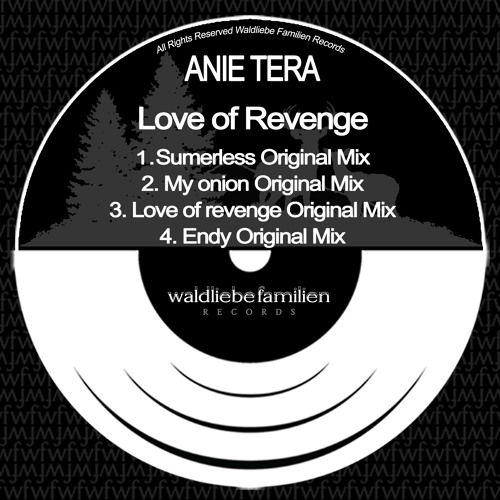 Anie Tera - Love Of Revenge