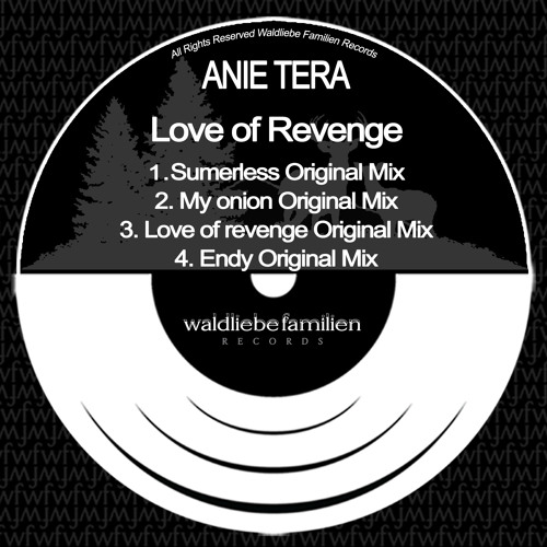 Anie Tera - Love Of Revenge