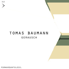 Tomas Baumann - Gerausch (Ful 012)