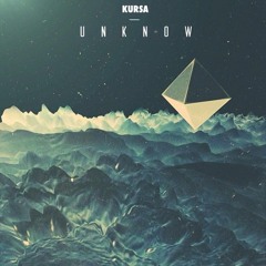 Kursa - Unknow (Original Mix)