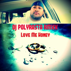 LOWNII  MANATU  DJPOLYRASTA - Love Me Honey