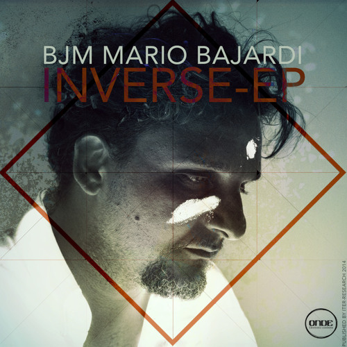 BJM Mario Bajardi - Inverse Ep