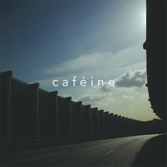 Caféine