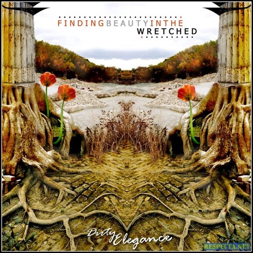 Dirty Elegance -  Eternal Infamy