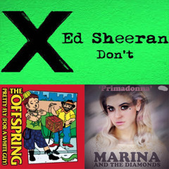 Djenergy - Don't Fly Primadonna (Ed Sheeran x Marina x The Offspring)