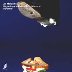 Los Mekanikos - Megamix para Noches De Lobohombo 909