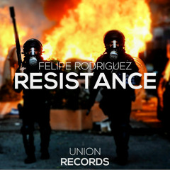 Resistance - Felipe Rodriguez (Original Mix) // OUT NOW!