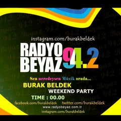 Burak Beldek - Radyo Beyaz   # 20.09.14