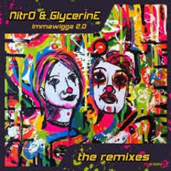 Nitro & Glycerine - Imma Wigga (Drollkoppz Rmx)