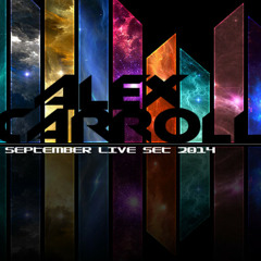 ALEX CARROLL - LONG TIME COMING (LIVE SET SEPTEMBER)- FREE DOWNLOAD