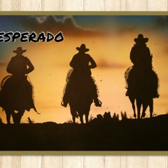 DESPERADO