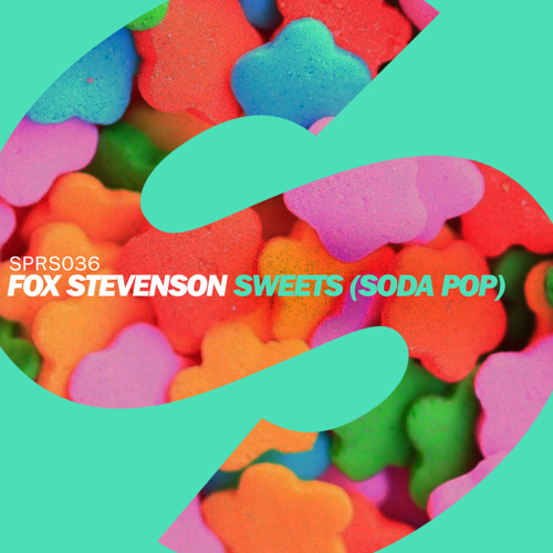 Stream Fox Stevenson - Sweets Pop) by Fox Stevenson | Listen online for free on SoundCloud