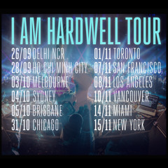 I AM HARDWELL North American Tour Mix