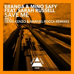 HTW0029 : Eranga & Mino Safy feat. Sarah Russell - Save Me (Original Mix)