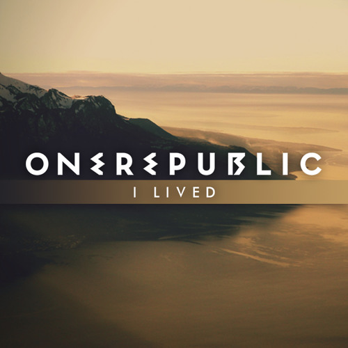 Stream One Republic I Lived (Remix Noire Wall) by Noire Wall Listen