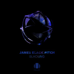 James Black Pitch - Blacking (album 2013)