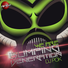 Dj Pok - We Are Bumping Generation (Original Mix)YA A LA VENTA/ON SALE !!