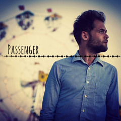 A Case Of You - Passenger, The Once & Stu Larsen