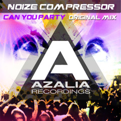 Can You Party (Azalia Recordings)(Preview)