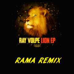 RAY VOLPE - LION (RAMA REMIX) (FEAT. CLINTON SLY) 3rd Place Winner