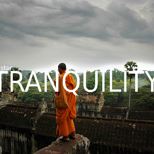 Tranquility