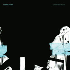 Unstable Distance 1    from the album Unstable Distance - september 2014
