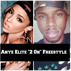 2 On (Freestyle)(Free Download)