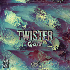 TWISTER-QUIX