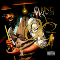King Malachi- Stay Workin !!! Now on ITUNES for $.99