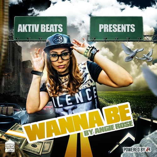 Angie Rose - Wanna Be