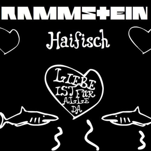 Stream Rammstein - Haifisch.Mp3 By Mayara Alves 42 | Listen Online.