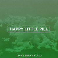 Troye Sivan - Happy Little Pill (Flaxo Remix)