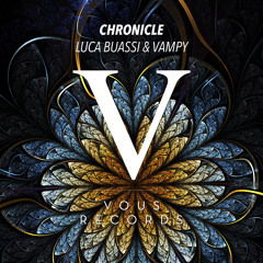 Luca Buassi & Vampy - Chronicle (Original Mix)