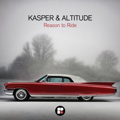 Kasper & Altitude - Reason To Ride