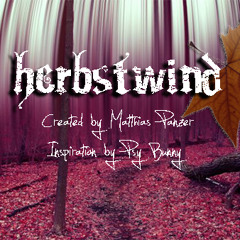 Herbstwind - first release