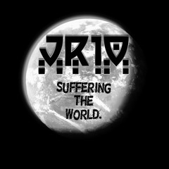 JR10 - Suffering The World (2014 Retouch)