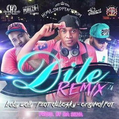 Baby Wally, Original Fat & Dubosky - Dile (Remix) (Explicit)
