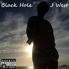 J-WEST - Black Hole -(Prod  GoodWillTrappa)