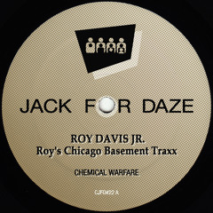 Roy Davis jr. - Roy's Chicago Basement Traxx - Clone Jack For Daze 022