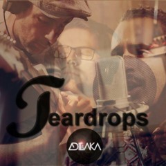 Teardrops by Adil & A.K.A. (Womack and Womack cover