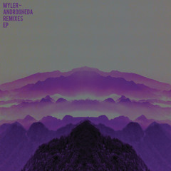 Myler - Androgheda (Keepsakes Remix)