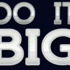 Mee - Do It Big (FREE DOWNLOAD NOW)