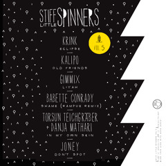 Stiff Little Spinnners Vol. 5 - 17.10/24.11 Snippets